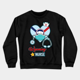 Wyoming Nurse - Love RN LPN CNA State Nursing Gift Crewneck Sweatshirt